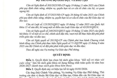 Bộ GDĐT quyết định bộ sách giáo khoa giáo dục phổ thông sử dụng thống nhất toàn quốc